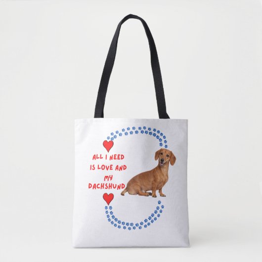 All I Need Is Love and My Dachshund Tote Bag (Voorkant)