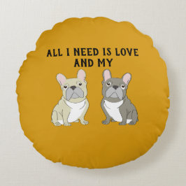 All I need is love and my Rond Kussen