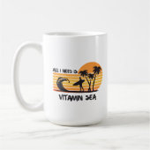 All I need is vitamin SEA T-shirt. Coffee Mug Koffiemok (Links)