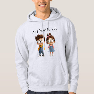 All I need Is You Schattig Cartoonesk Jongen & M Hoodie