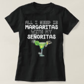 All I Need Margaritas With My Senoritas Raglan Bas T-shirt (Design voorkant)