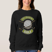 All I Needs Is Golf Caddie Trui (Voorkant)