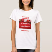 All I Want for Christmas Funny Menopause T-Shirt (Voorkant)
