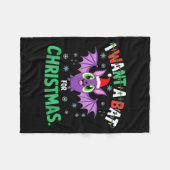 All I Want For Christmas Is A Bat Ugly Xmas Holida Fleece Deken (Voorkant (Horizontaal))