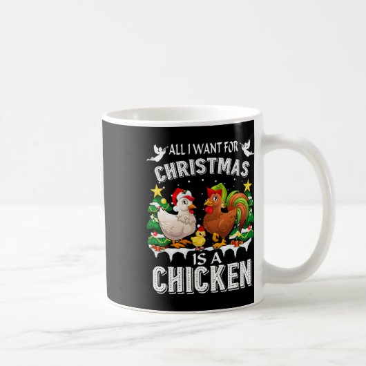 All I Want For Christmas Is A Chicken Ugly Sweater Koffiemok (Rechts)