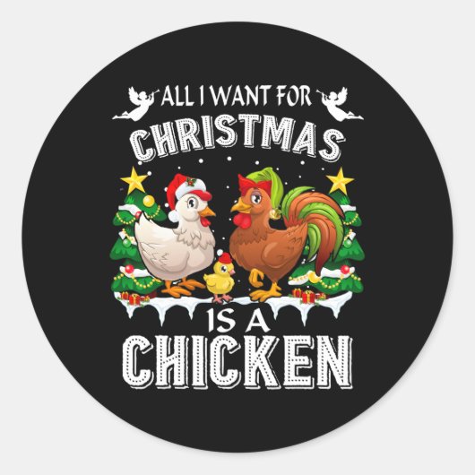 All I Want For Christmas Is A Chicken Ugly Sweater Ronde Sticker (Voorkant)