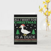 All I Want For Christmas Is A Duck Ugly Christmas  Kaart (Gele Bloem)