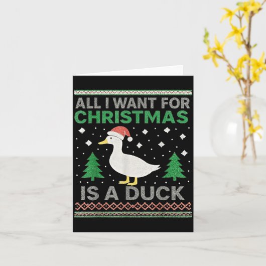 All I Want For Christmas Is A Duck Ugly Christmas  Kaart (Gele Bloem)