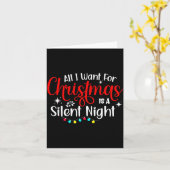All I Want For Christmas Is A Silent Night Ugly Sw Kaart (Gele Bloem)