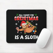 All I Want For Christmas Is A Sloth Funny Holiday Muismat (Met muis)