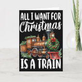 All I Want For Christmas Is A Steam Train Locomoti Kaart (Voorkant)