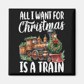 All I Want For Christmas Is A Steam Train Locomoti Magneet (Voorkant)