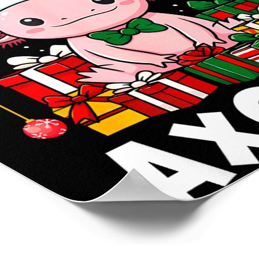 All I Want For Christmas Is An Axolotl Holiday Pet Poster (Hoek)