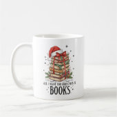 All I Want for Christmas is Books Reading Koffiemok (Links)