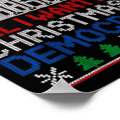 All I Want For Christmas Is Democracy Patriotic Ho Poster (Hoek)