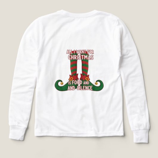 All I Want For Christmas Is Food And Silence T-Shi (Achterkant)