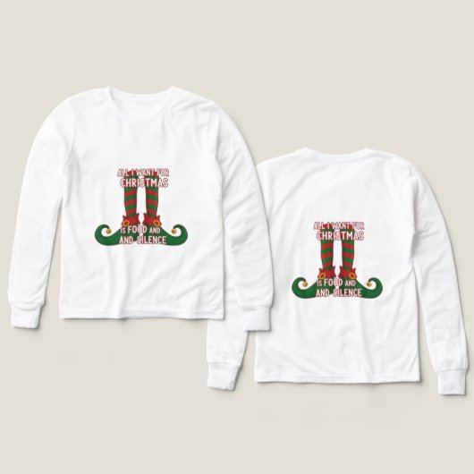 All I Want For Christmas Is Food And Silence T-Shi (Voorkant /achterkant)