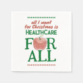 All I Want For Christmas Is Health Care for All Servet (Voorkant)