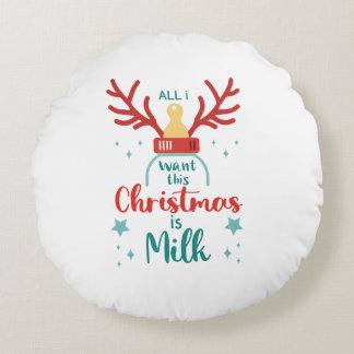 All I Want for Christmas Is Milk” Cute Reindeer  Rond Kussen