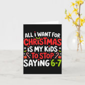 All I Want For Christmas Is My Kids To Stop Saying Kaart (Gele Bloem)