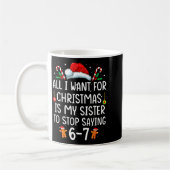 All I Want For Christmas Is My Sister To Stop Sayi Koffiemok (Links)