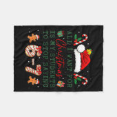 All I Want For Christmas Is My Students To Stop Sa Fleece Deken (Voorkant (Horizontaal))