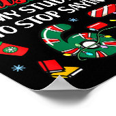 All I Want For Christmas Is My Students To Stop Sa Poster (Hoek)