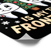 All I Want For Christmas Is My Two Front Teeth Fun Poster (Hoek)