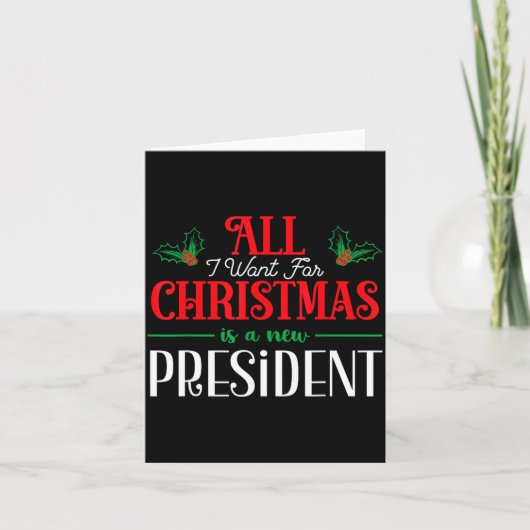 All I Want For Christmas Is New President Kaart (Voorkant)