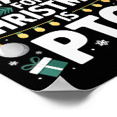 All I Want For Christmas Is Pto Funny Christmas Poster (Hoek)