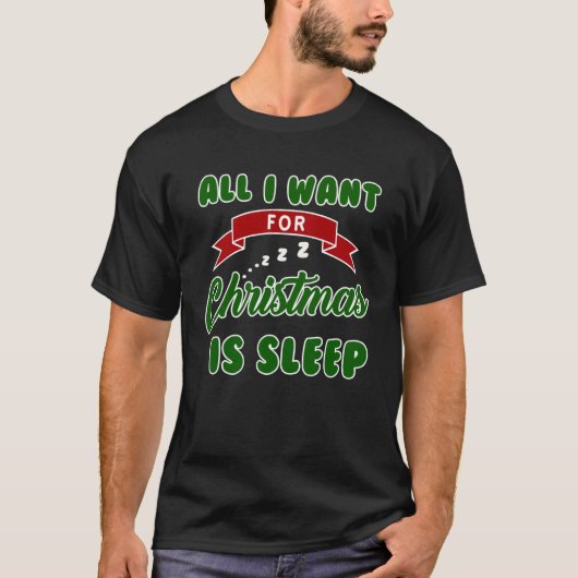 All I Want For Christmas Is Sleep Slumber Party T-shirt (Voorkant)