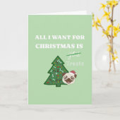 All I want for Christmas is treats Kaart (Gele Bloem)