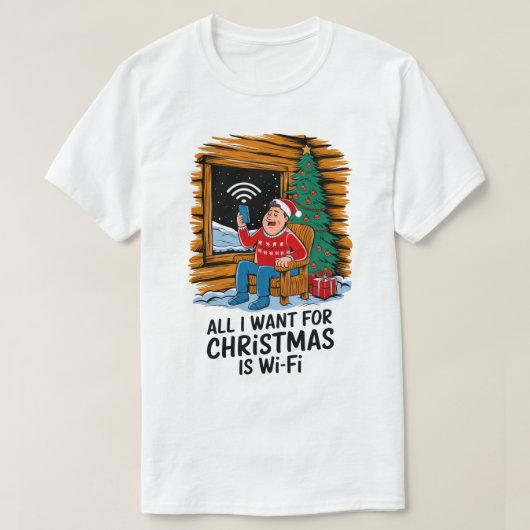 All I Want for Christmas Is WiFi Funny Art T-shirt (Design voorkant)