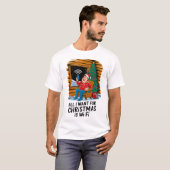 All I Want for Christmas Is WiFi Funny Art T-shirt (Voorkant volledig)
