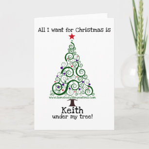 All I Want For Christmas - Keith Feestdagen Kaart