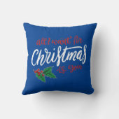 All I want for Christmas Kussen (Achterkant)