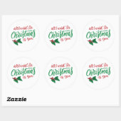 All I want for Christmas Ronde Sticker (Vel)