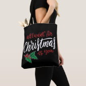 All I want for Christmas Tote Bag (Dichtbij)