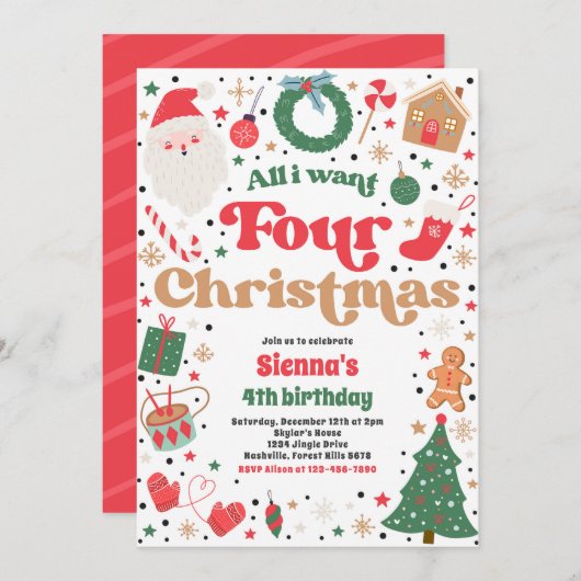 All I Want Four Christmas 4th Verjaardagsfeest Kaart (Voorkant / Achterkant)