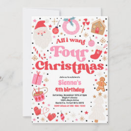 All I Want Four Christmas 4th Verjaardagsfeest Kaart