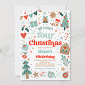 All I Want Four Christmas 4th Verjaardagsfeest Kaart (Voorkant)