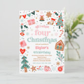 All I Want Four Christmas 4th Verjaardagsfeest Kaart (Staand voorkant)