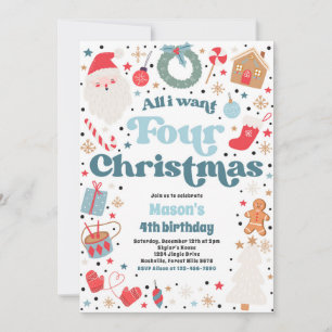 All I Want Four Christmas 4th Verjaardagsfeest Kaart