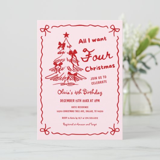 All I Want Four Christmas Girl 4th Birthday Party Kaart (Staand voorkant)