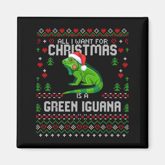 All I Want Green Iguana Lizard Christmas Ugly Xmas Magneet (Voorkant)