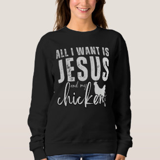 All I Want Is Jesus And My Chickens Christian Humo Trui