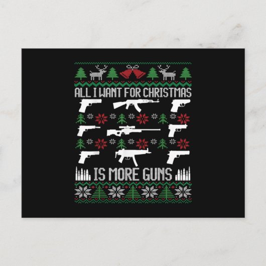 All I want is More Guns Collector Hunting Ugly Aankondigingskaart (Voorkant)