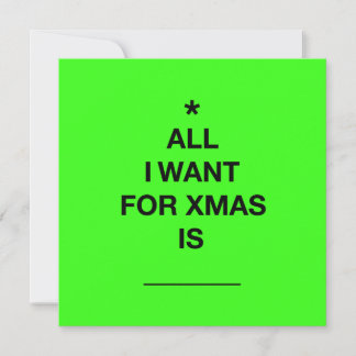 'All I Want' Kerst Kaart - Groen
