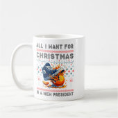 All I Want This Christmas Is A New President  Koffiemok (Links)