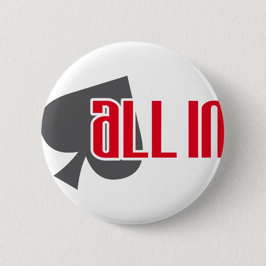 All In Pik Spades Ronde Button 5,7 Cm (Voorkant)